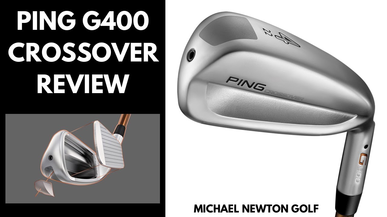 Ping G400 Crossover Review - YouTube