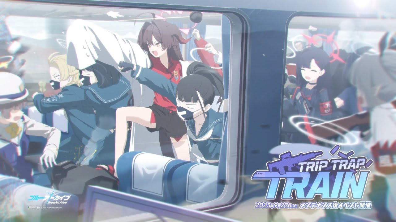 ブルアカ】「Trip-Trap-Train」イベントPV - YouTube