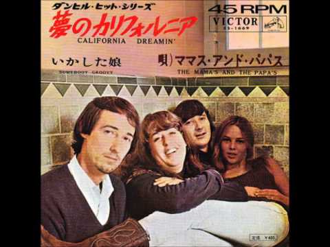 The Mamas & the Papas／夢のカリフォルニアCalifornia Dreamin