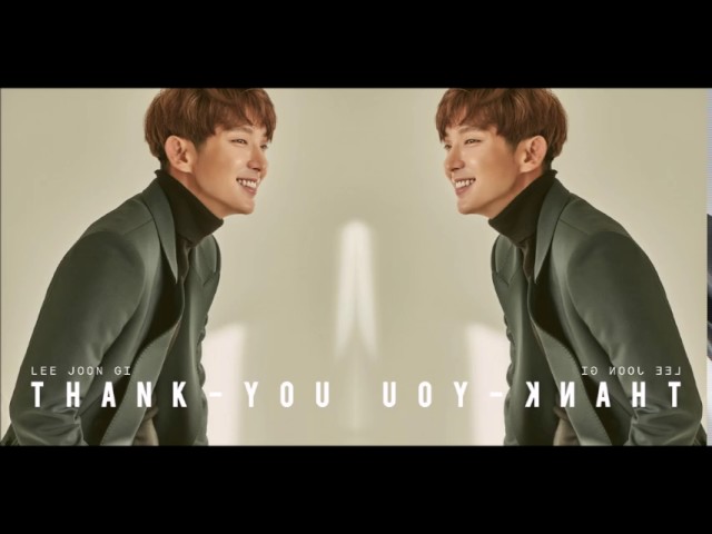 MV] 걱정말아요 그대_이준기 [2017 LEE JOONGI THANK YOU AGAIN] | イ