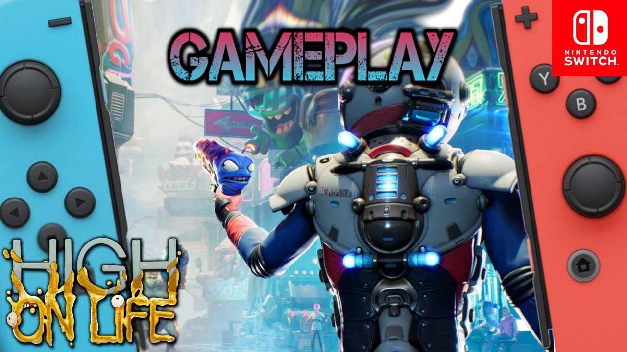 High On Life | Nintendo Switch Gameplay - YouTube