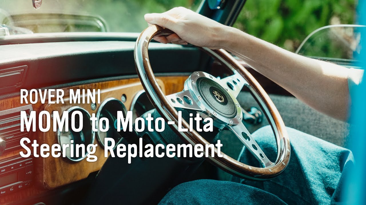 Classic mini - MOMO to Moto-Lita Steering Replacement - ROVER MINI