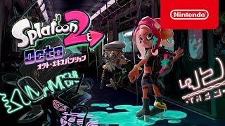 スプラトゥーン2 オクト・エキスパンション トレーラー - YouTube