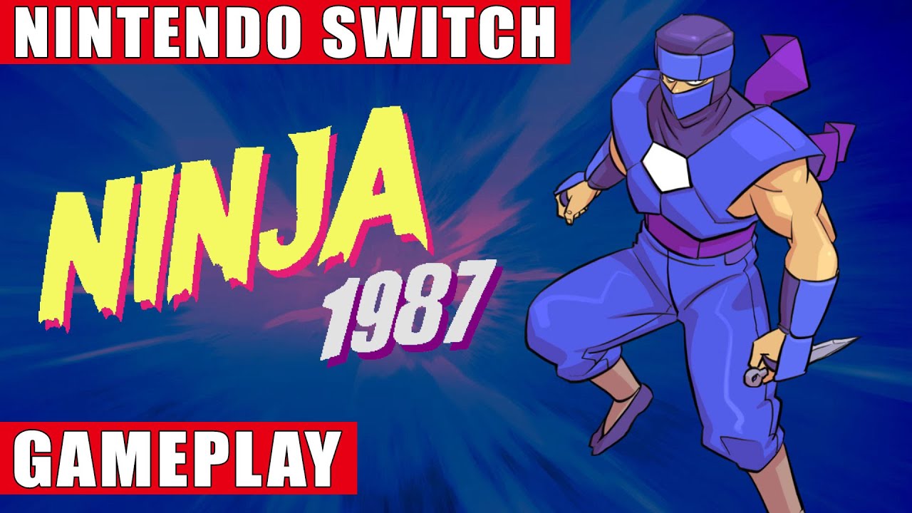 Ninja 1987 Nintendo Switch Gameplay - YouTube