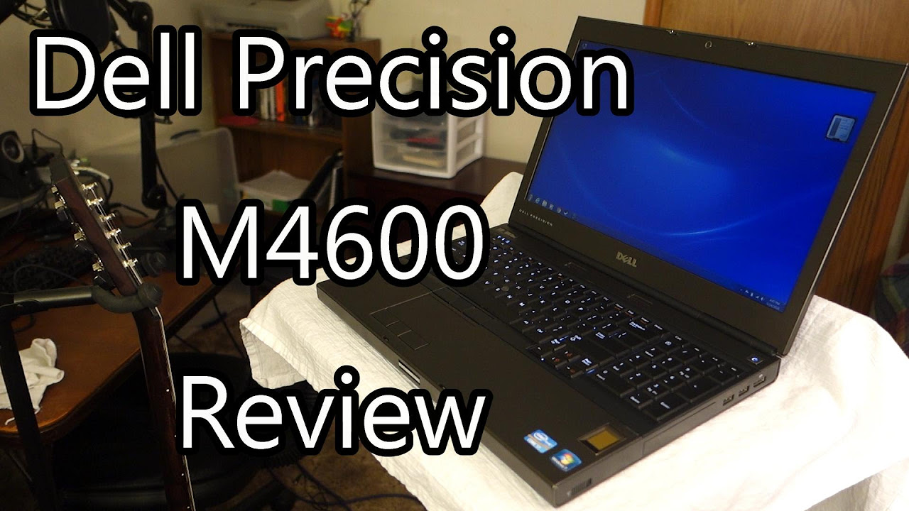 Dell Precision M4600 (Quadro 2000M) Review - Theje's Notebook