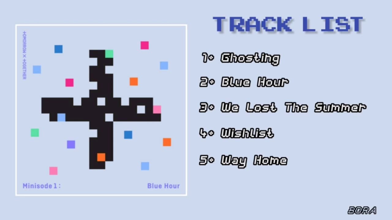 FULL ALBUM] TXT (투모로우바이투게더) - minisode1: blue hour