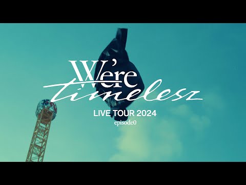 timelesz 「We're timelesz LIVE TOUR 2024 episode0」TEASER - YouTube