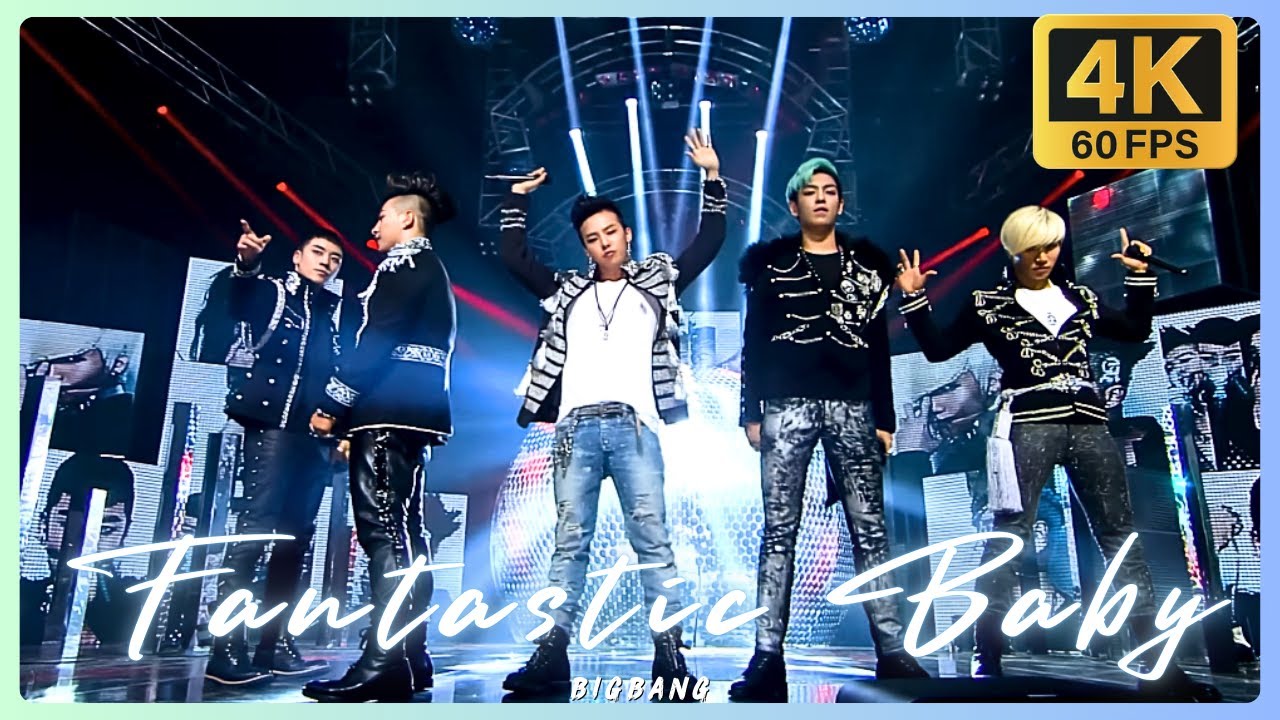 4K 60FPS] BIGBANG - Fantastic Baby @ SBS Inkigayo 20120429 - YouTube