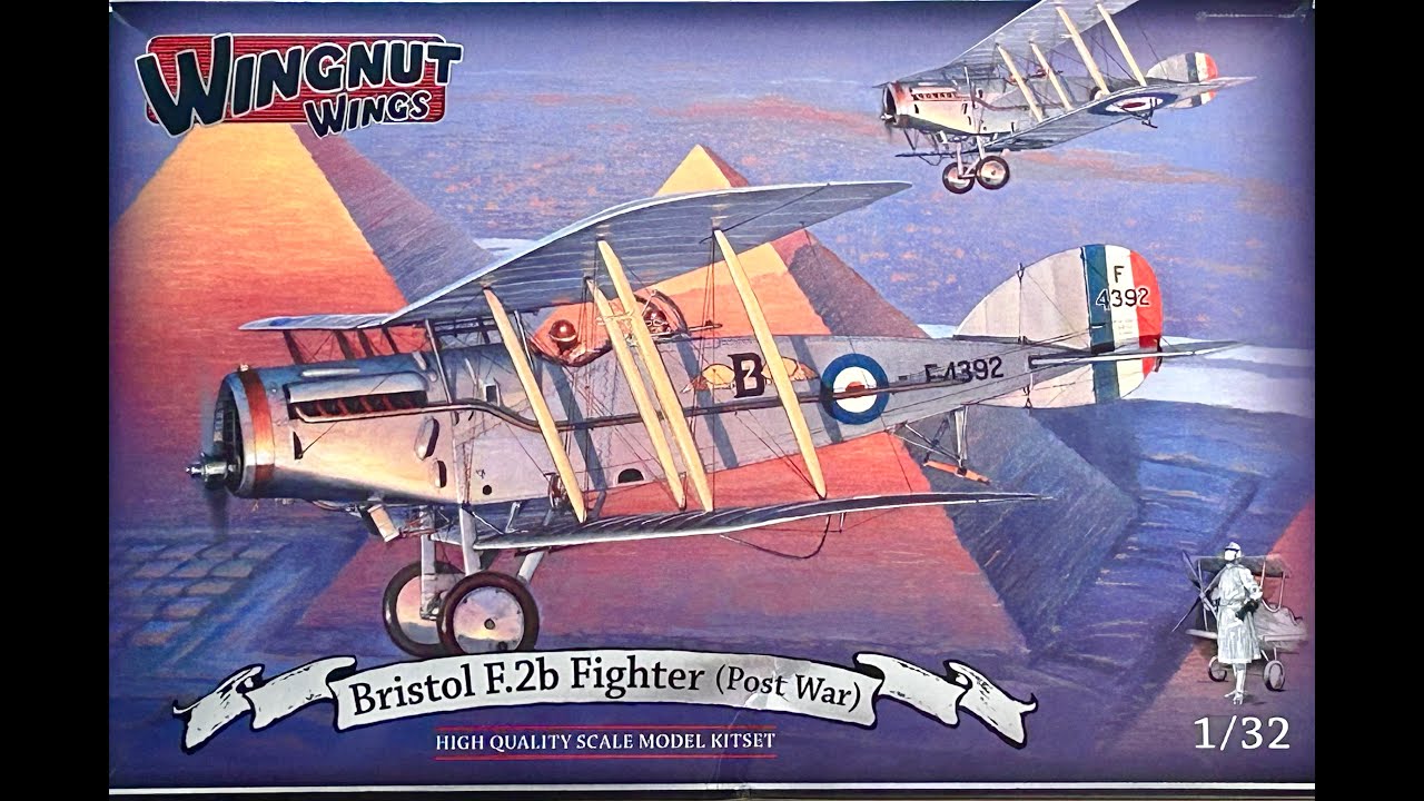 Wingnut Wings 1/32 Bristol F.2B Fighter (32060) Kit review - YouTube