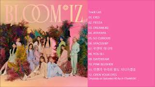 FULL ALBUM] IZ*ONE (아이즈원) - BLOOM*IZ (1st Album) - YouTube