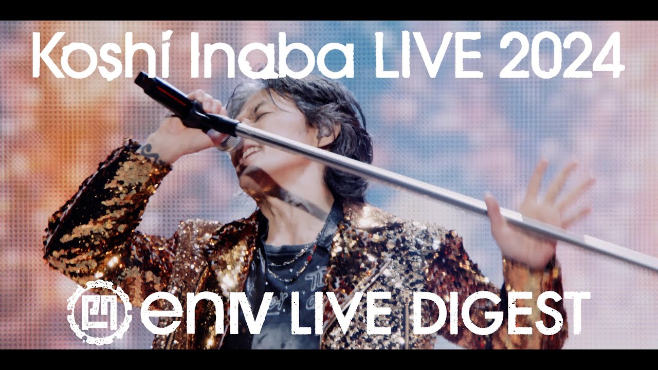 稲葉浩志 / DVD & Blu-ray「Koshi Inaba LIVE 2024 ～enⅣ～」LIVE