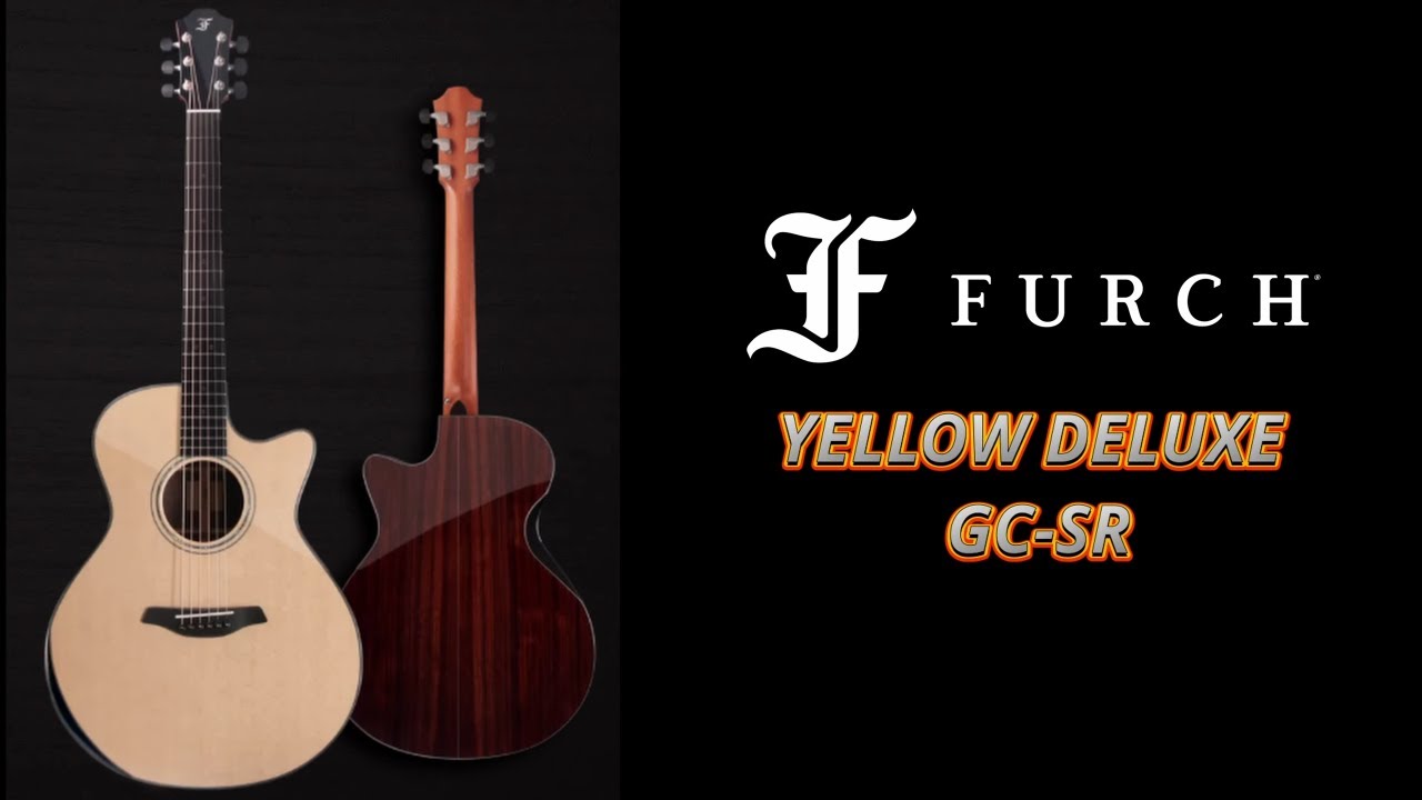 The sweet sounding Furch Yellow Deluxe GC-SR! - YouTube