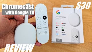 REVIEW: Chromecast with Google TV (HD) - Best $30 Streaming