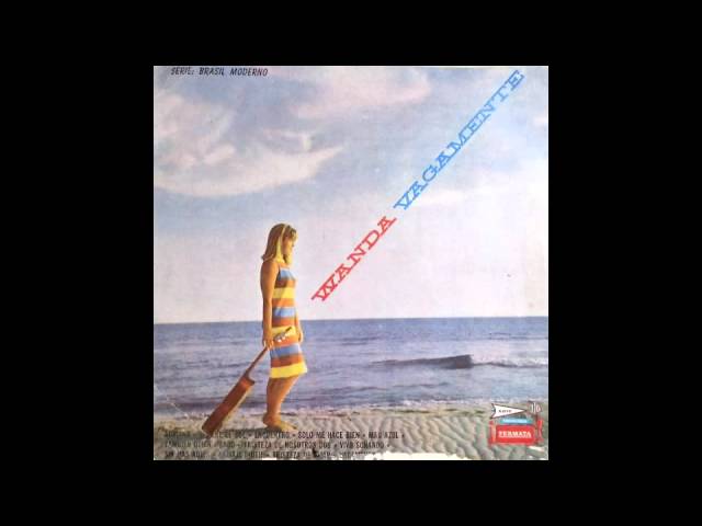 ✲58th anniv✲ Wanda Sá - VAGAMENTE (Vinyl Full Album) - YouTube