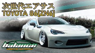 TOYOTA 86 by BALANCE auto parts warehouse with 次世代エアサス Air
