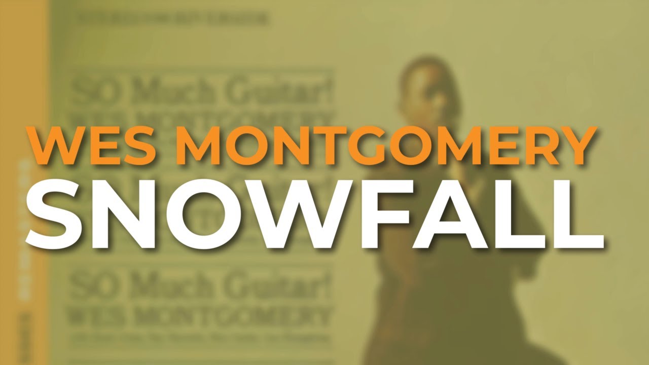 Wes Montgomery - Twisted Blues (Official Audio) - YouTube