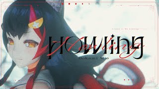 Original MV】Howling【ホロライブ/大神ミオ】 - YouTube