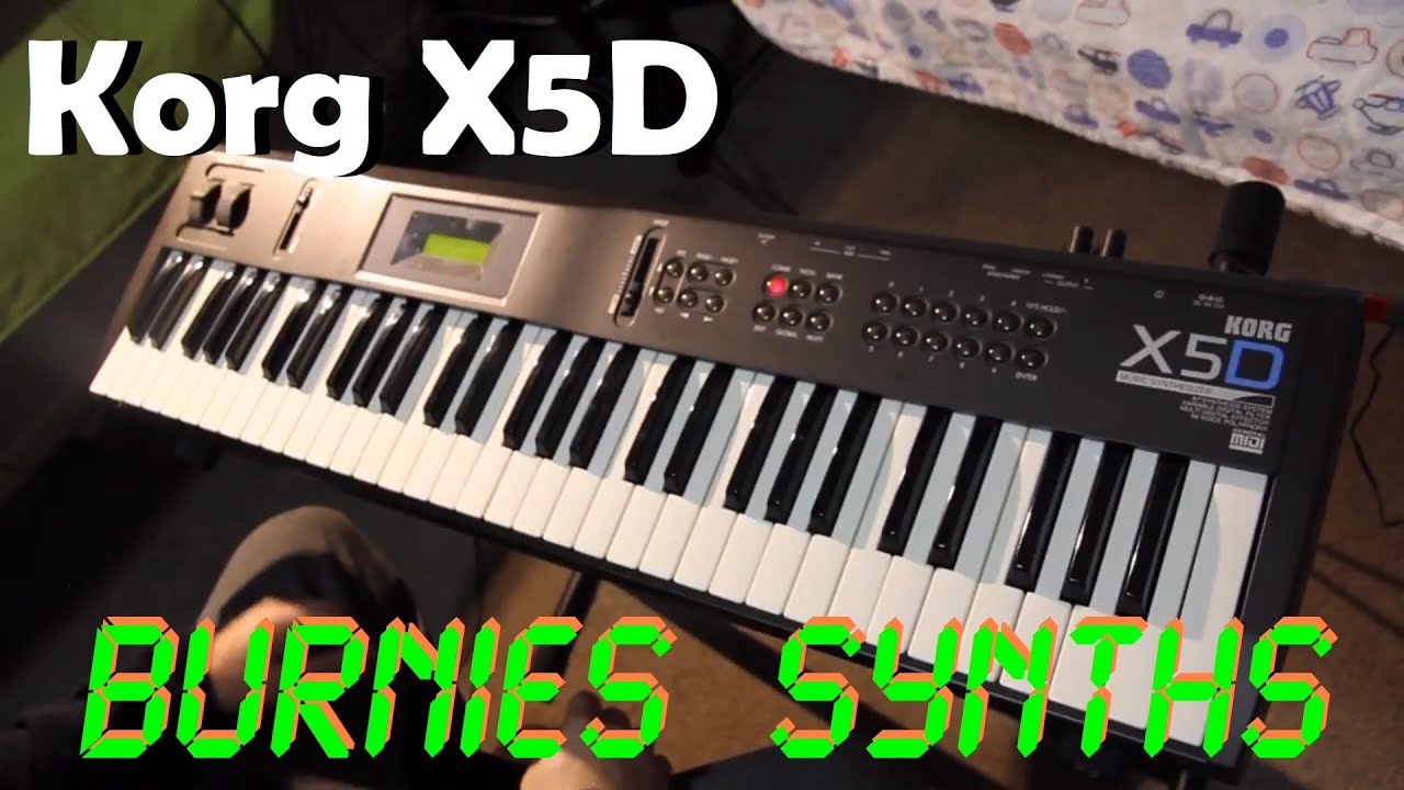 Burnies Synths - Korg X5D - YouTube