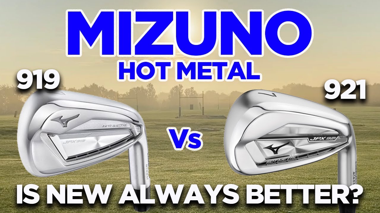 MIZUNO IRONS JPX 919 HOT METAL v JPX 921 HOT METAL - YouTube