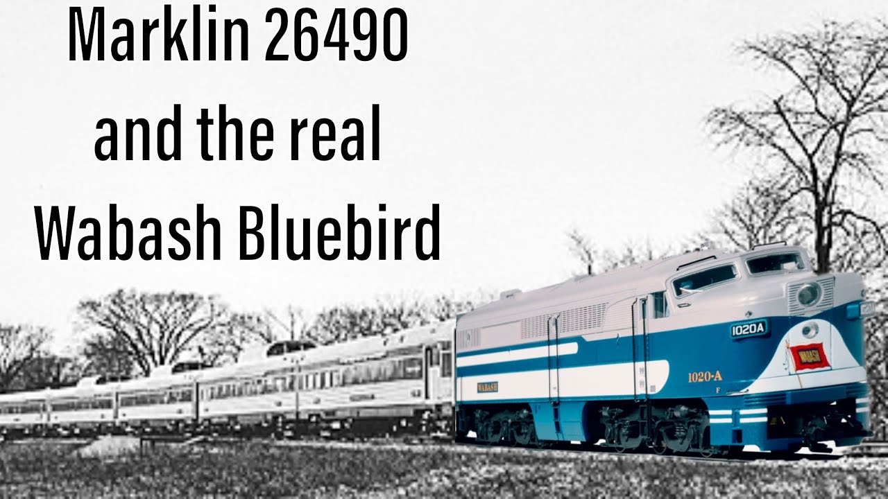 Running Session Only: Marklin 26490-Wabash Bluebird, BLI PRR