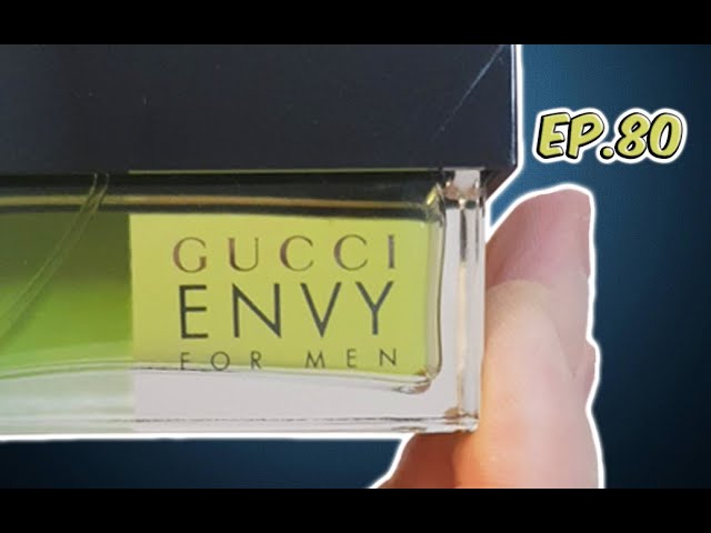 EDT Ep.80: Gucci ENVY For Men - YouTube