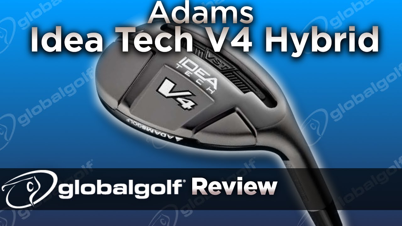 Adams Idea Tech V4 Hybrid - GlobalGolf Review - YouTube