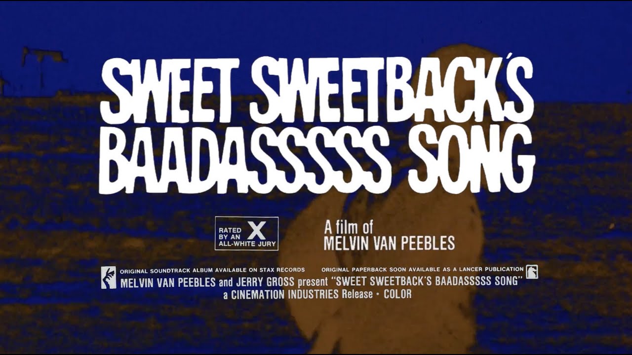 SWEET SWEETBACK'S BAADASSSS SONG [Official Theatrical Trailer