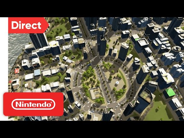 Cities: Skylines - Nintendo Switch Edition | Nintendo Direct 9.13