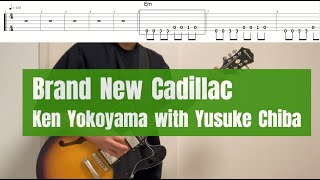 TAB譜】Ken Yokoyama with チバユウスケ 「Brand New Cadillac」 - YouTube