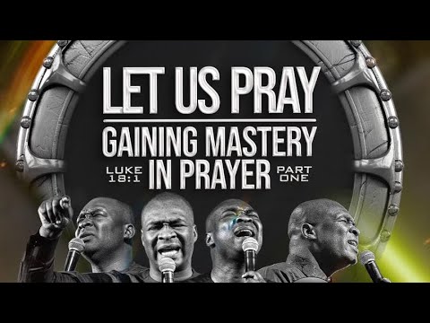 LET US PRAY (PART ONE) - PRAYER SESSION WITH APOSTLE JOSHUA SELMAN
