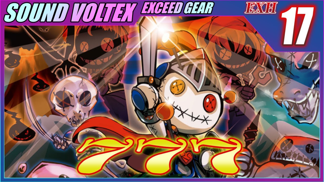 SDVX】777【EXH】【UC／9,980,237】【コナステ版】 - YouTube
