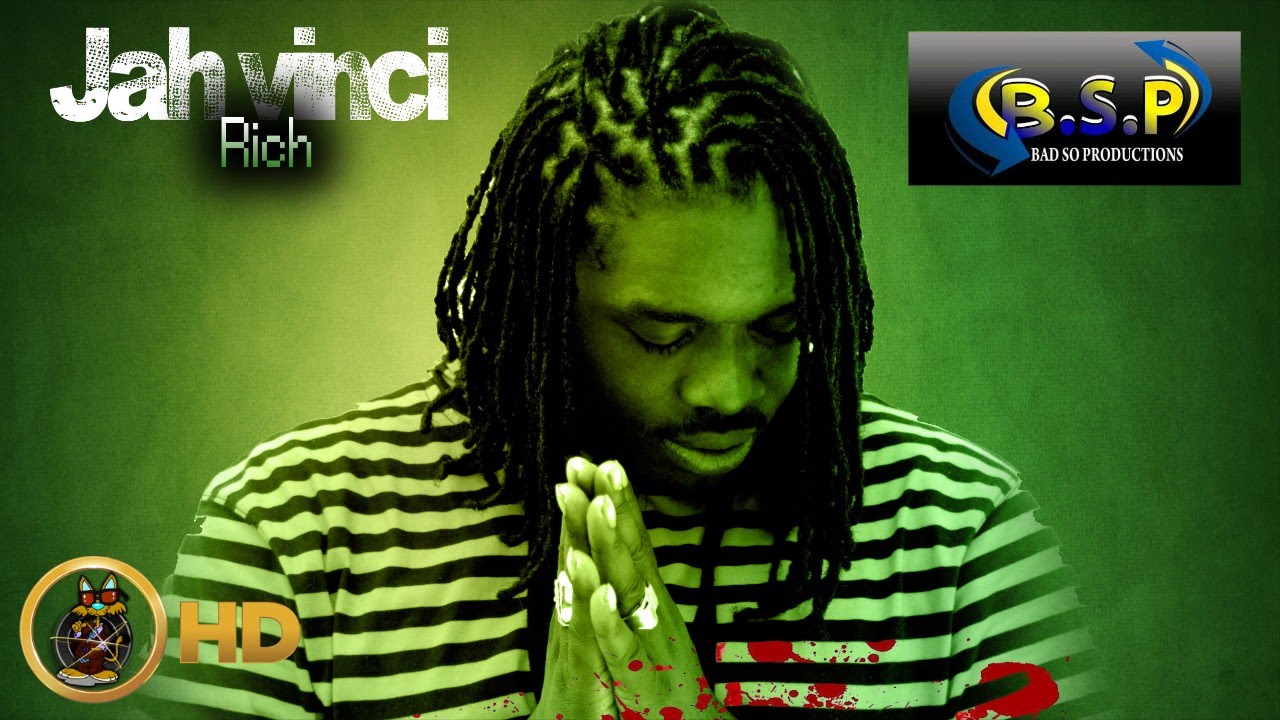 Jah Vinci - Rich [Grimey Life Riddim] April 2016 - YouTube