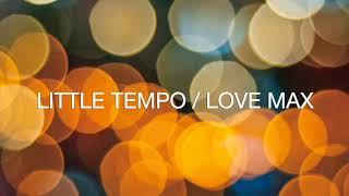 LITTLE TEMPO / LOVE MAX / CD | Record CD Online Shop JET SET
