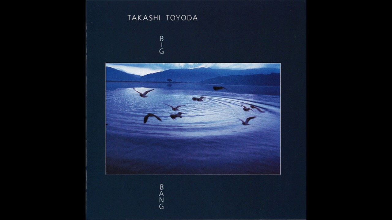 豊田貴志 (Takashi Toyoda) / Big Bang – RECORD SHOP rare groove