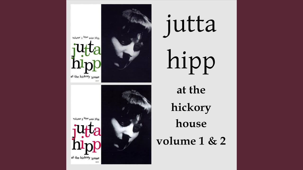 Jutta Hipp - At the Hickory House Vol. 2 (Blue Note) 1956」ユタ