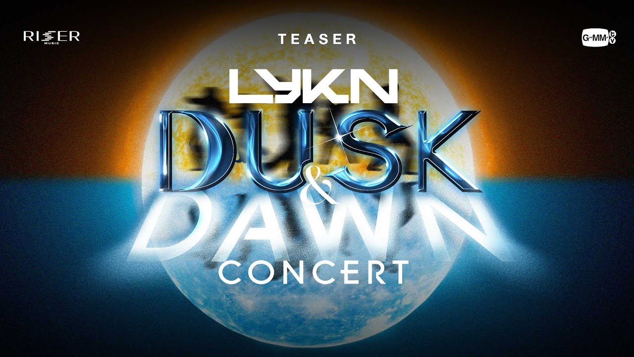 TEASER] LYKN DUSK & DAWN CONCERT 🌗 - YouTube