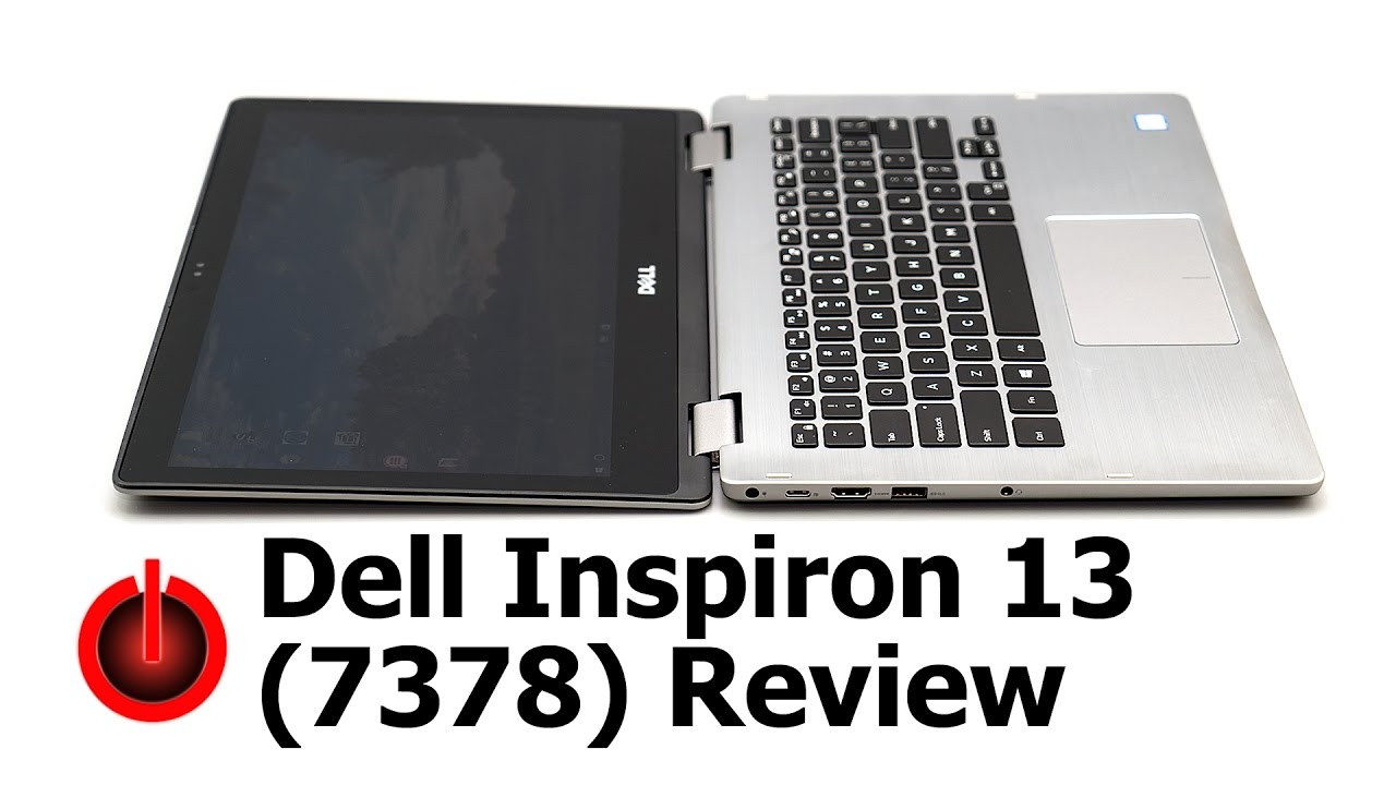 Dell Inspiron 13 7378 (Kaby Lake) Review - YouTube
