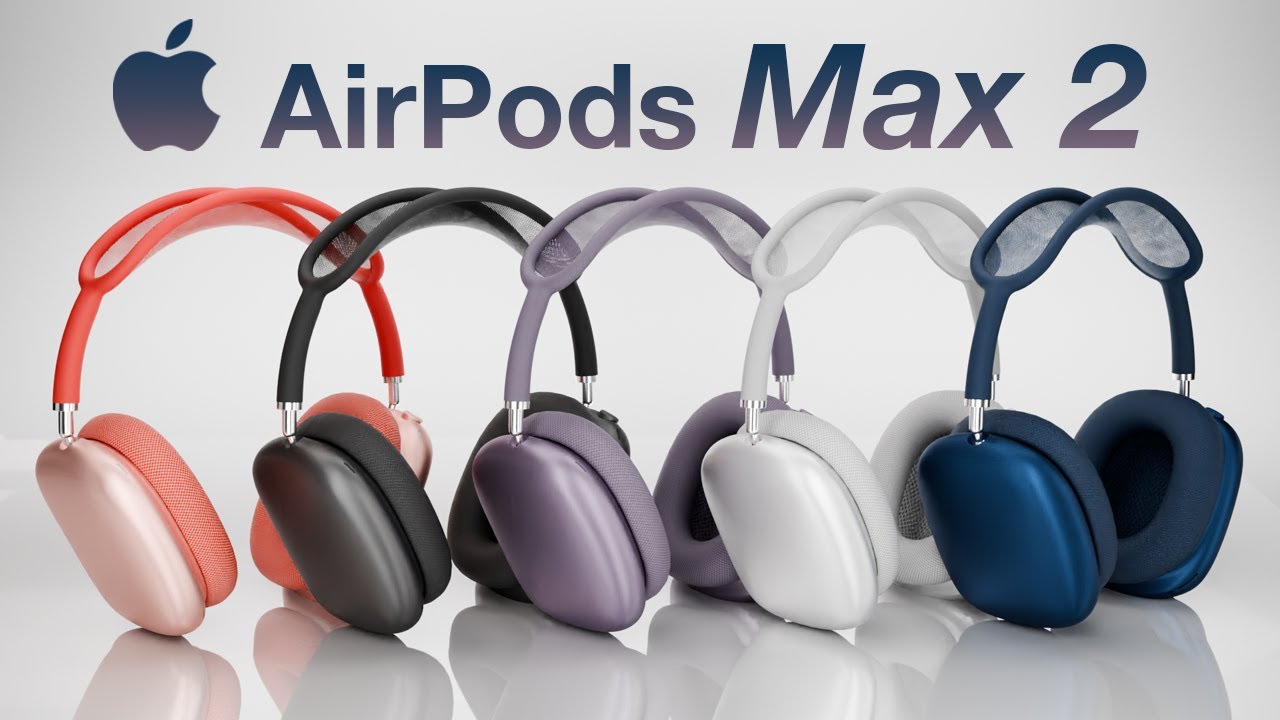 AirPods Max 2 Release Date and Price - SUPRISE EARLY 2024 LAUNCH