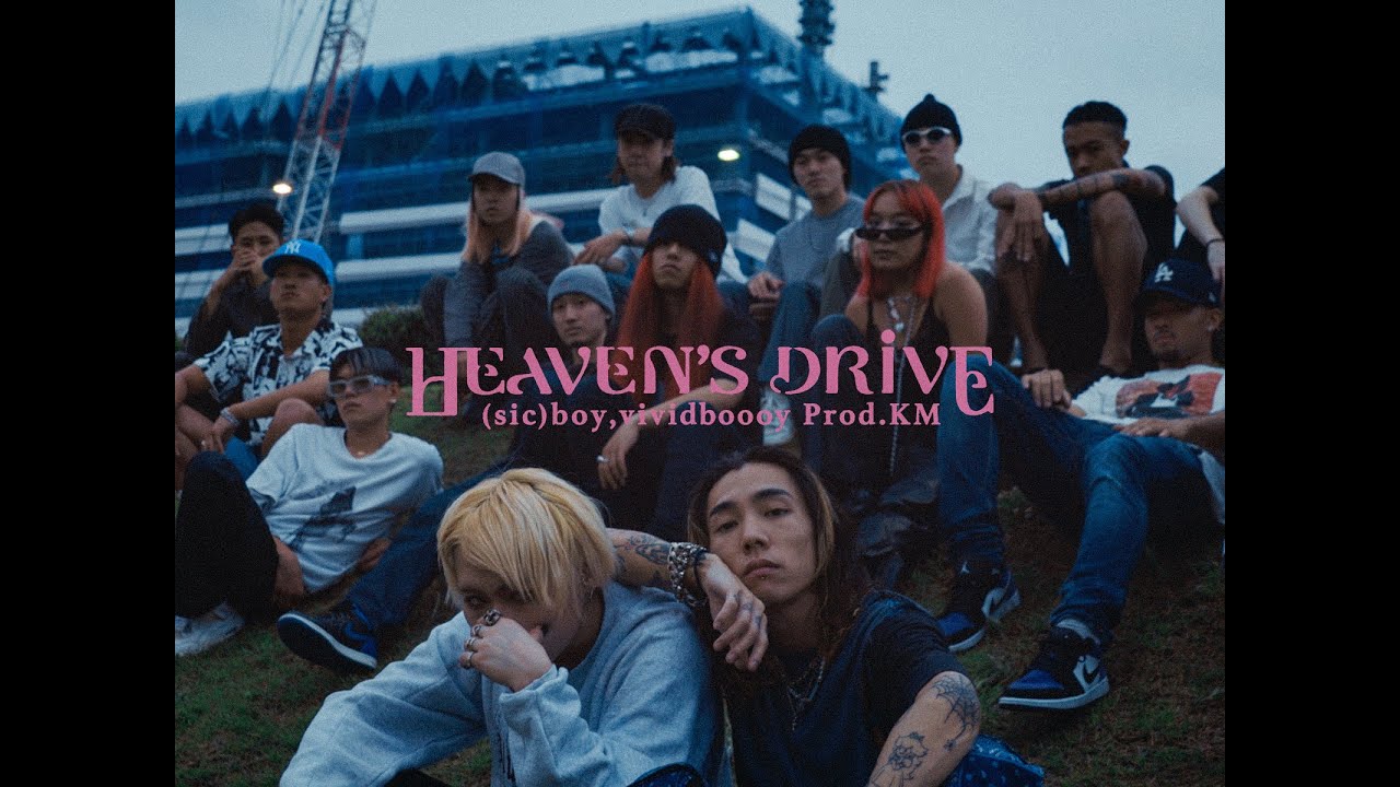 sic)boy,KM - Heaven's Drive feat.vividboooy - YouTube