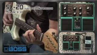 BOSS SL-20 Slicer - スピード感のあるスライス・グルーヴ・サウンドを