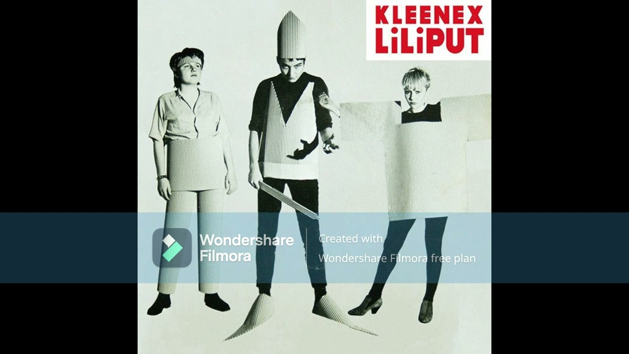 Kleenex, Liliput – First Songs (2016) (Full Album) - YouTube