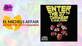 El Michels Affair -Enter The 37th Chamber (2009) - YouTube