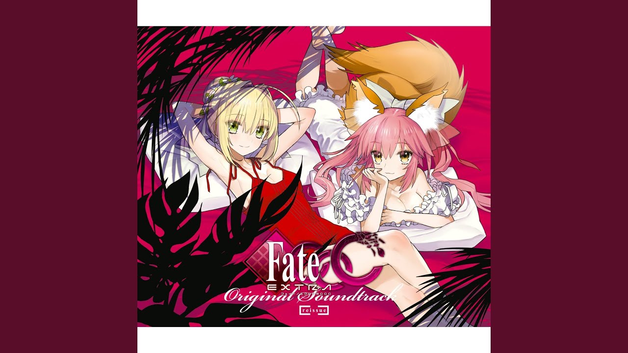 Fate/EXTRA CCC (Original Soundtrack) [reissue] - YouTube
