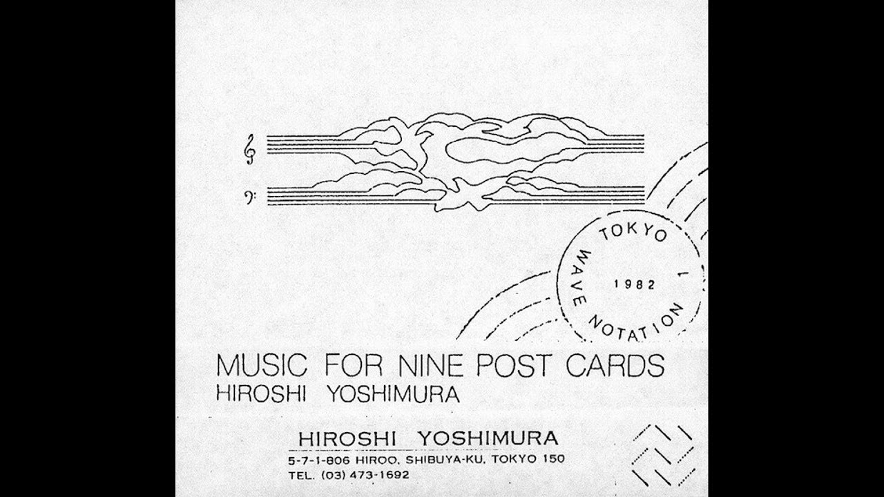 日本80年代环境音乐先锋吉村弘(Hiroshi Yoshimura) - Music For Nine