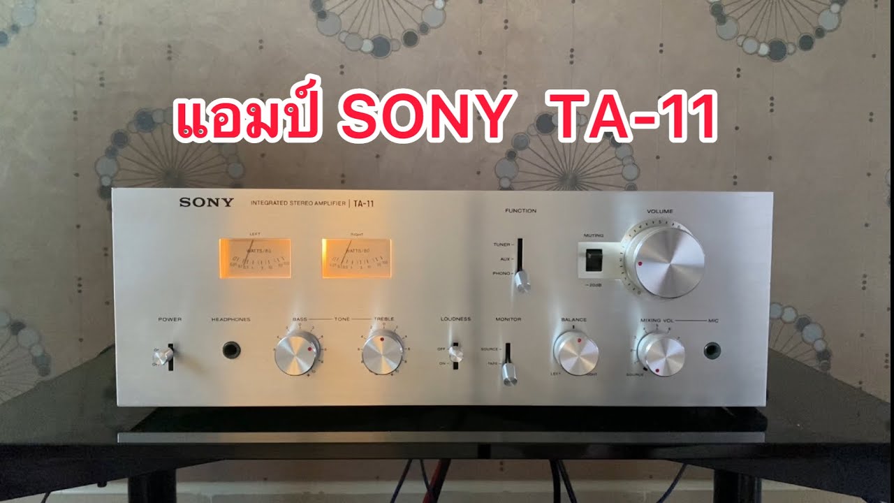 แอมป์ SONY TA-11 - YouTube