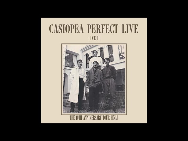 Casiopea - Perfect Live II (Full Album) (Unofficial Remastered