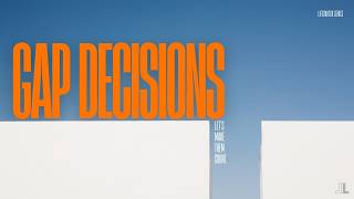 Gap Decisions: Close the Gap (Week 1) - YouTube