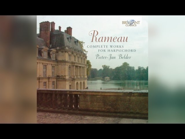 Rameau: Complete Works for Harpsichord (Full Album) - YouTube