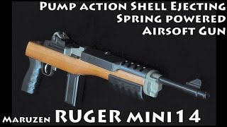 Maruzen RUGER mini 14 Pump action Shell Ejecting Spring powered