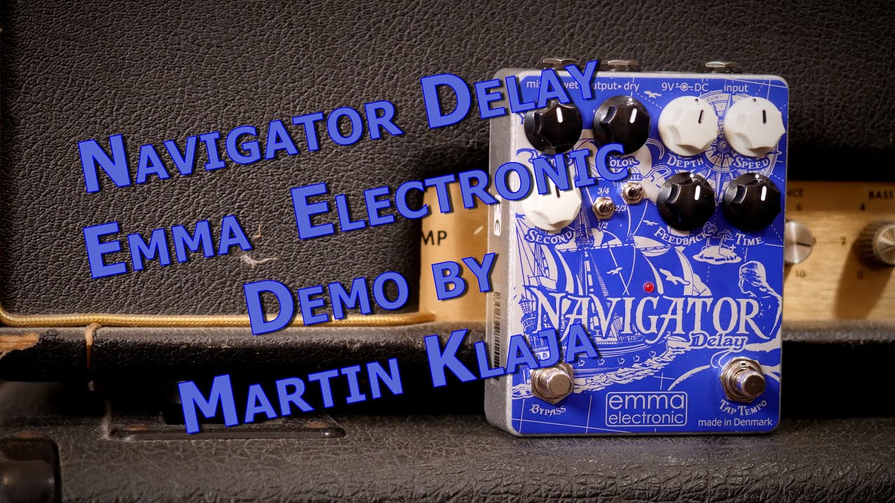 First Look - Emma Electronic Navigator Delay - YouTube